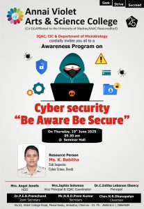 Awareness program on “Cyber security: Be Aware Be Secure”